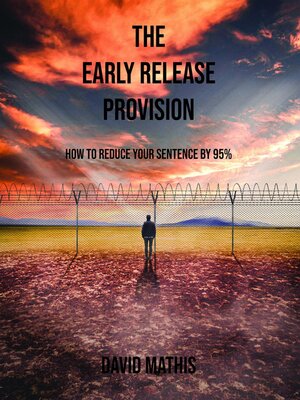 cover image of The Early Release Provision